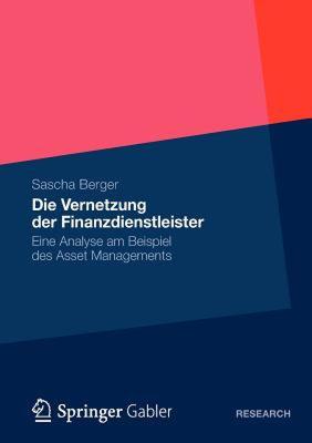 【预售】Die Vernetzung Der Finanzdienstleister: Eine Analyse
