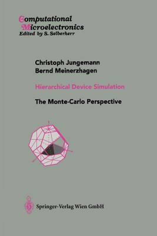 【预售】Hierarchical Device Simulation: The Monte-Carlo 书籍/杂志/报纸 原版其它 原图主图