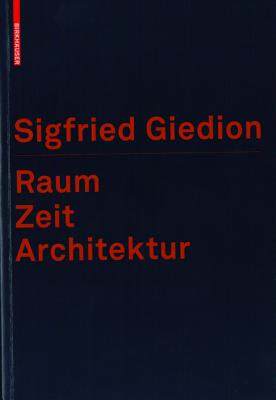 【预售】Raum, Zeit, Architektur: Die Entstehung Einer Neuen