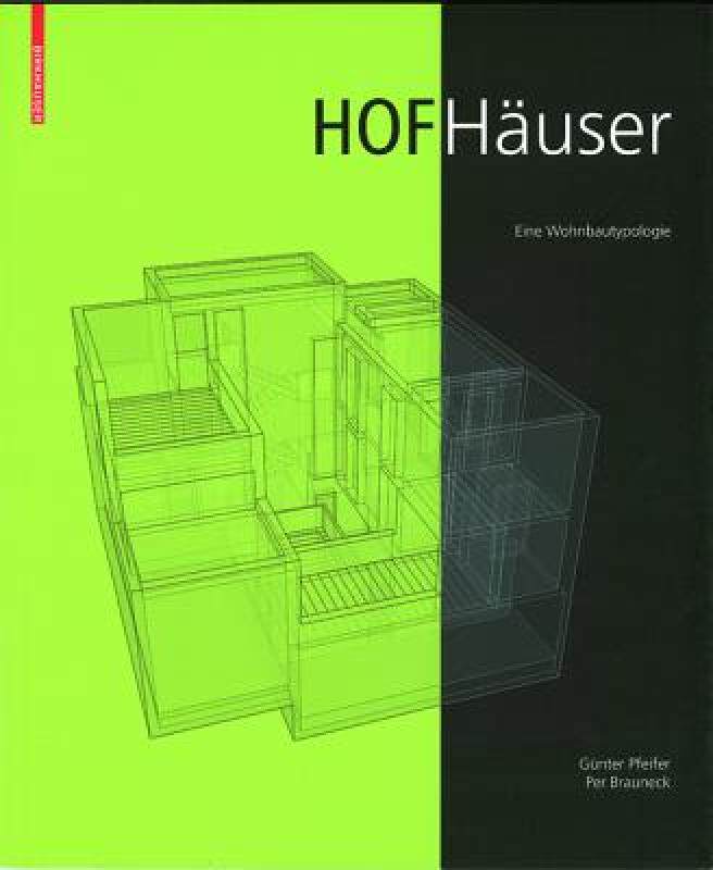 【预售】Hofh User: Eine Wohnbautypologie.