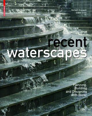 【预售】Recent Waterscapes: Planning, Building and Designing