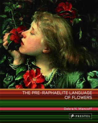 【预售】The Pre-Raphaelite Language of Flowers