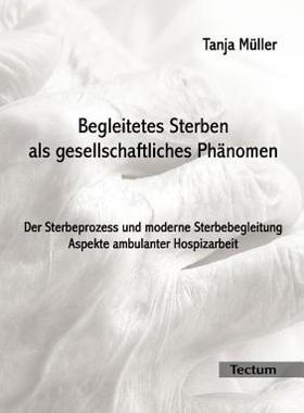 【预售】Begleitetes Sterben ALS Gesellschaftliches PH Nomen