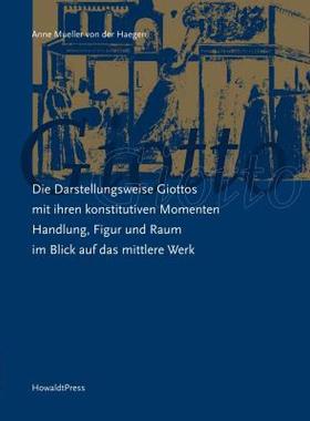 【预售】Die Darstellungsweise Giottos Mit Ihren