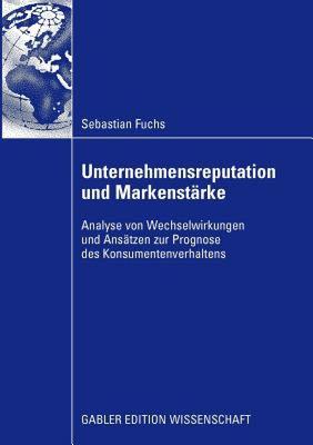 【预售】Unternehmensreputation Und Markenstarke: Analyse Von