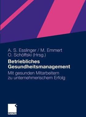 【预售】Betriebliches Gesundheitsmanagement: Mit Gesunden