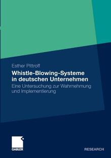 【预售】Whistle-Blowing-Systeme in Deutschen Unternehmen: