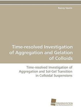 【预售】Time-Resolved Investigation of Aggregation and
