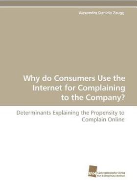 【预售】Why Do Consumers Use the Internet for Complaining to