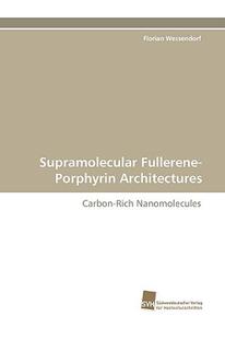 【预售】Supramolecular Fullerene-Porphyrin Architectures