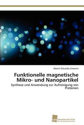 【预售】Funktionelle Magnetische Mikro- Und Nanopartikel