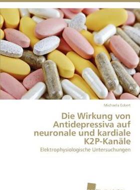 【预售】Die Wirkung Von Antidepressiva Auf Neuronale Und