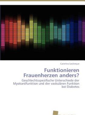 【预售】Funktionieren Frauenherzen Anders?