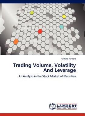 【预售】Trading Volume, Volatility and Leverage