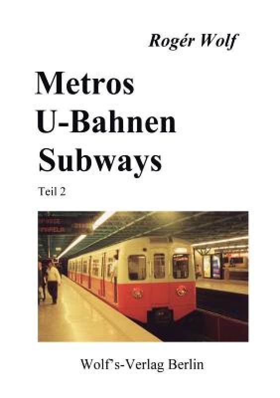 【预售】Metros, U-Bahnen, Subways Teil 2