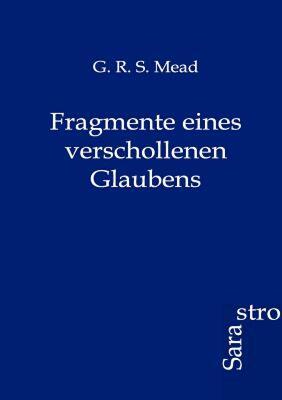 【预售】Fragmente Eines Verschollenen Glaubens
