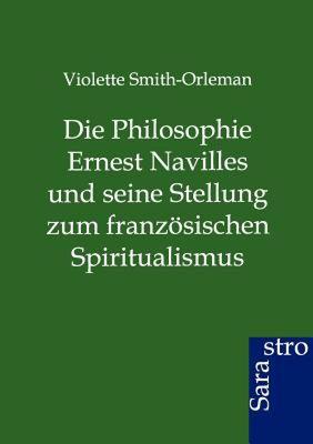 【预售】Die Philosophie Ernest Navilles Und Seine Stellung