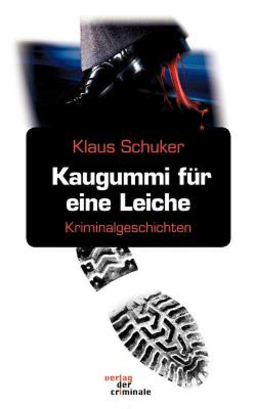 【预售】Kaugummi F R Eine Leiche