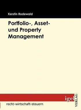 【预售】Portfolio-, Asset- Und Property Management