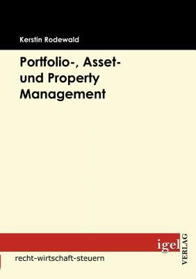 【预售】Portfolio-, Asset- Und Property Management