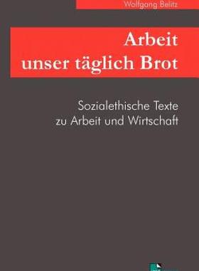 【预售】Arbeit Unser T Glich Brot