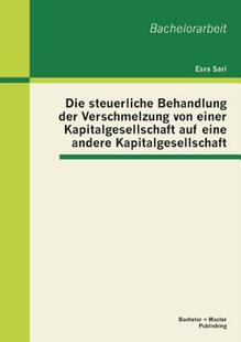 【预售】Die Steuerliche Behandlung Der Verschmelzung Von
