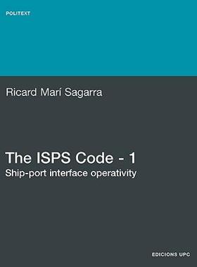 【预售】The ISPs Code - 1. Ship-Port Interface Operativity