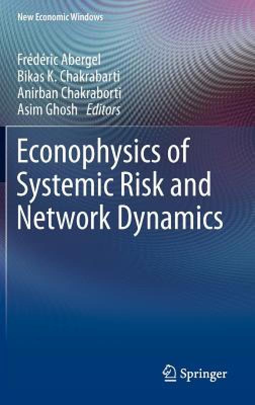 【预售】Econophysics of Systemic Risk and Network Dynamics