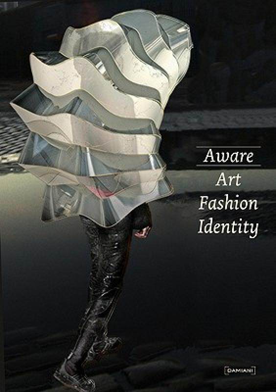 【预售】Aware: Art Fashion Identity
