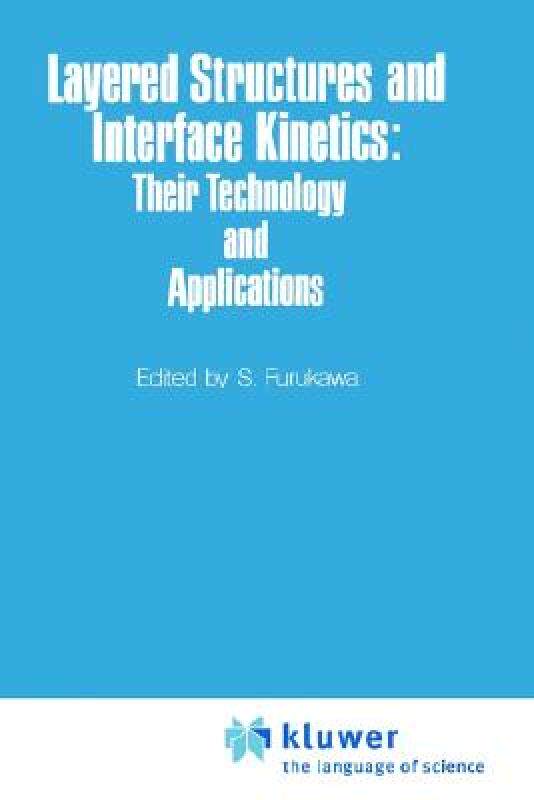 【预售】Layered Structures and Interface Kinetics: Their