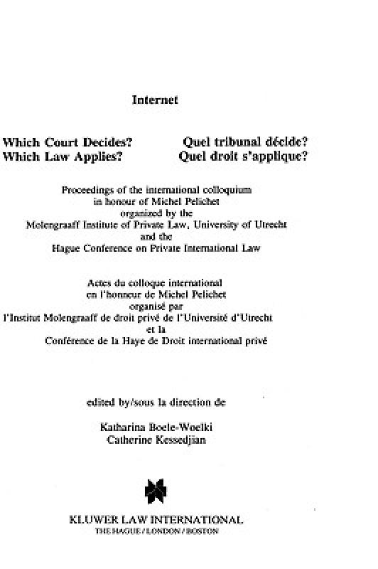 【预售】Internet, Which Court Decides? (Internet, Quel