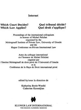 【预售】Internet, Which Court Decides? (Internet, Quel