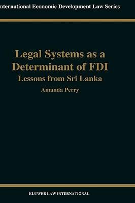 【预售】Legal Systems as a Determinant of FDI, Lessons from