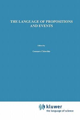 【预售】The Language of Propositions and Events: Issues in