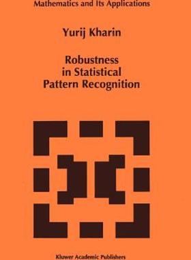 【预售】Robustness in Statistical Pattern Recognition