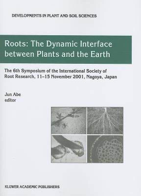 【预售】Roots: The Dynamic Interface Between Plants and the