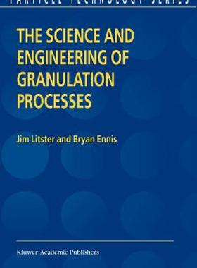 【预售】The Science and Engineering of Granulation