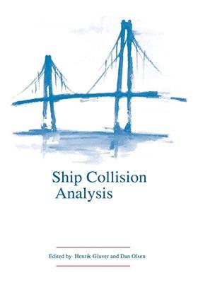 【预售】Ship Collision Analysis (Proc Intl Symp