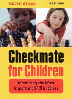 【预售】Checkmate for Children: Mastering the Most Important