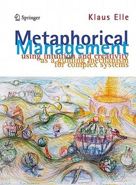 【预售】Metaphorical Management: Using Intuition and