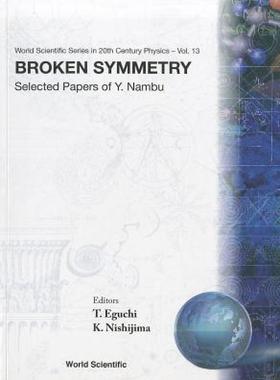 【预售】Broken Symmetry: Selected Papers of y Nambu
