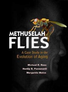 【预售】Methuselah Flies: A Case Study in the Evolution of