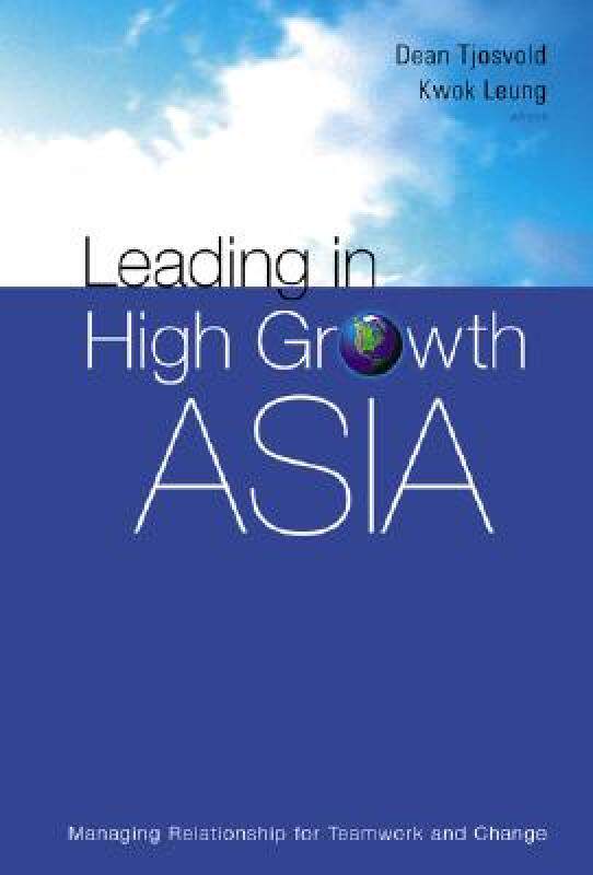【预售】Leading in High Growth Asia: Managing Relationship