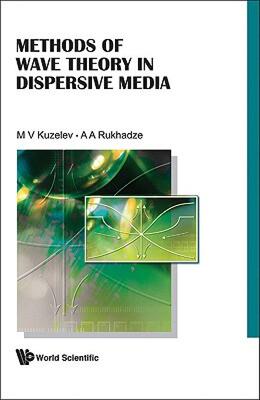 【预售】Methods of Wave Theory in Dispersive Media