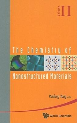 【预售】The Chemistry of Nanostructured Materials, Volume