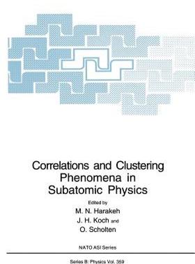 【预售】Correlations and Clustering Phenomena in Subatomic