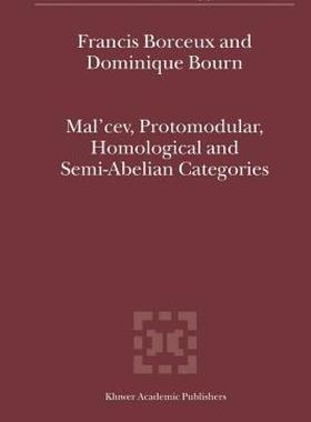 【预售】Mal'cev, Protomodular, Homological and Semi-Abelian