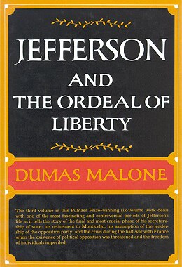 【预售】Jefferson and the Ordeal of Liberty - Volume III