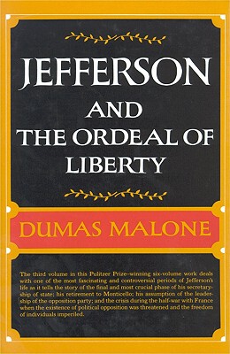 【预售】Jefferson and the Ordeal of Liberty - Volume III