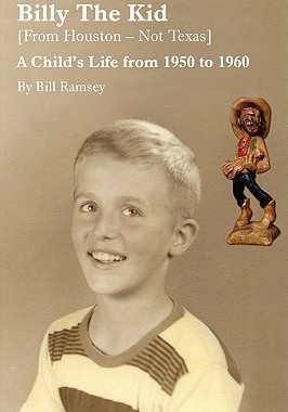 【预售】Billy the Kid (from Houston-Not Texas): A Child's